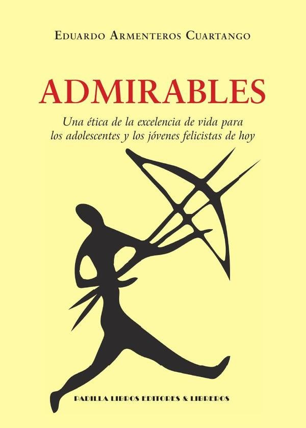 Admirables | Eduardo Armenteros Cuartango