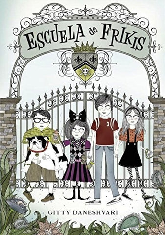 Escuela de Frikis* | Gitty Daneshvari