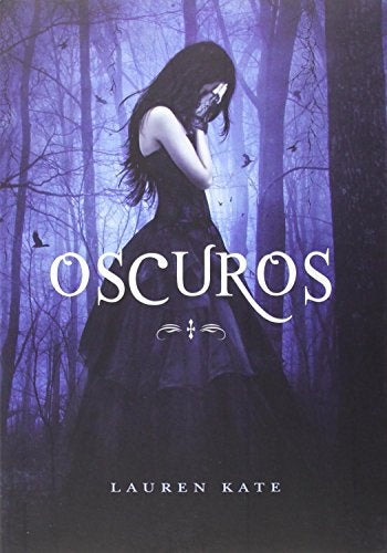 Oscuros | Lauren Kate