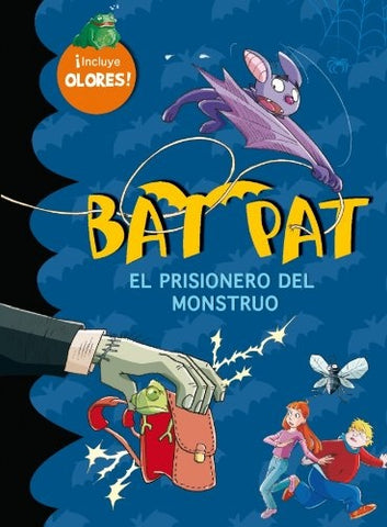 BAT PAT- EL PRISIONERO DEL MONSTRUO.. | Roberto Pavanello