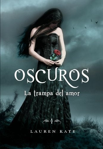 oscuros la trampa del amor *