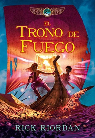 EL TRONO DE FUEGO | Rick Riordan