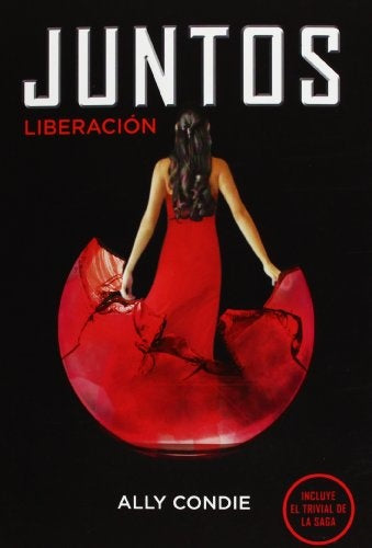 Juntos. Liberación | Ally Condie