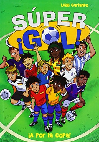 super gol .   por la copa