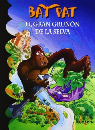 BAT PAT 22. EL GRAN GRUÃON DE LA SELVA | ROBERTO PANAVELLO