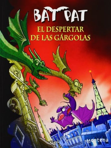 BAT PAT 23. EL DESPERTAR DE LAS GARGOLAS.. | ROBERTO PANAVELLO