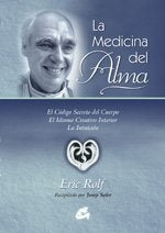 MEDICINA DEL ALMA, EL | Rolf, SOLER