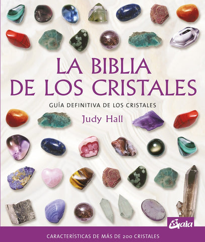 LA BIBLIA DE LOS CRISTALES 1 | Judy Hall