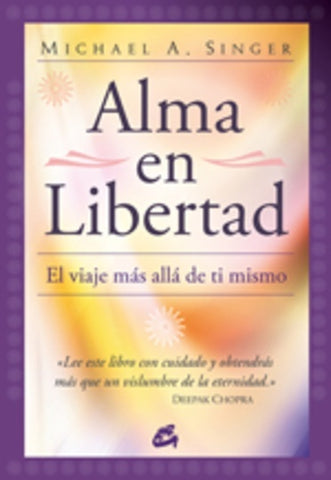Alma en Libertad | Michael Singer