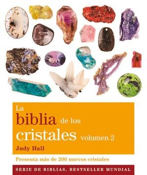 LA BIBLIA DE LOS CRISTALES VOLUMEN 2*.. | Judy Hall