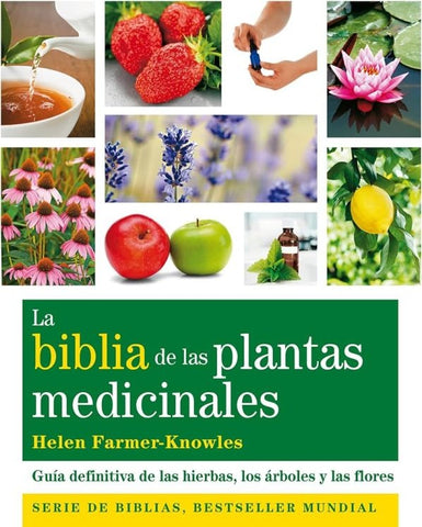 LA BIBLIA DE LAS PLANTAS MEDICINALES.. | HELEN FARMER