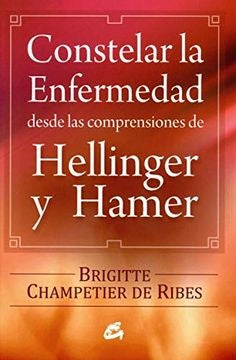 CONSTELAR DE LA ENFERMEDAD *.. | BRIGITTE CHAMPETIER DE RIBES