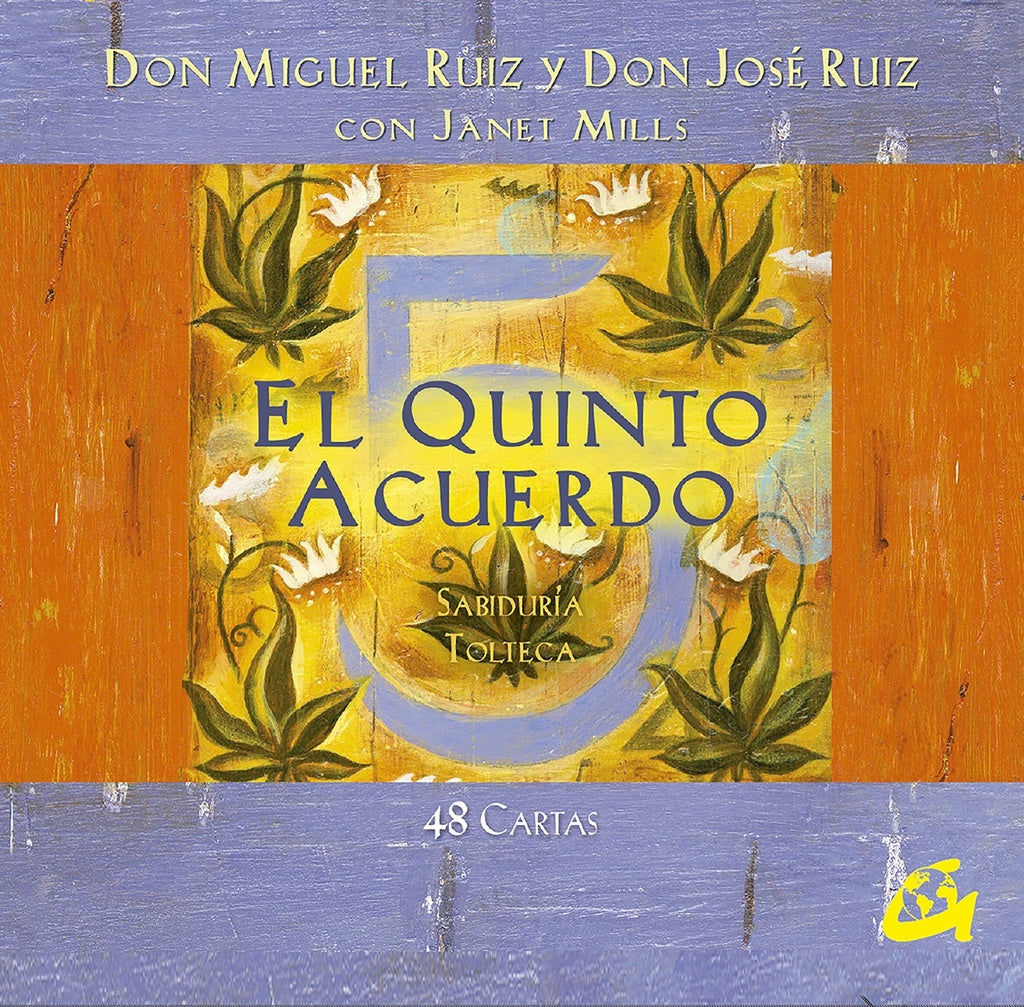 EL QUINTO ACUERDO | Don Miguel Ruiz