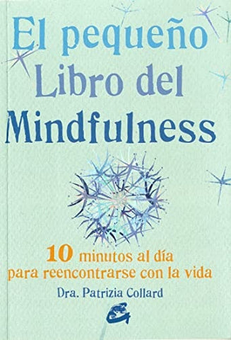 El pequeño libro del Mindfulness | PATRIZIA COLLARD