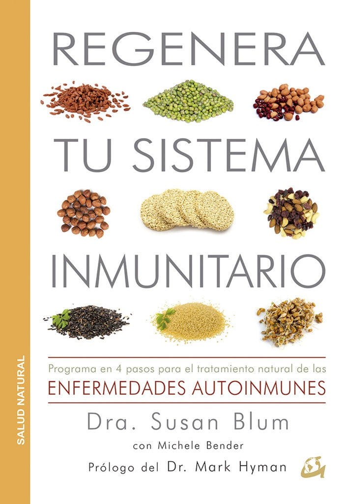 REGENERA TU SISTEMA INMUNITARIO | Dra. Susan  Blum