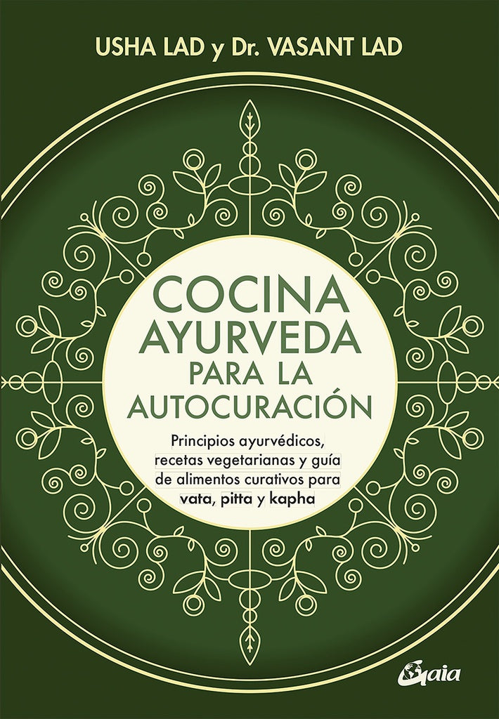 COCINA AYURVEDA PARA LA AUTOCURACIÓN*.. | Vasant Lad