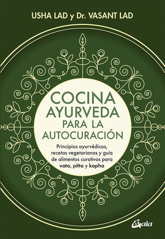 COCINA AYURVEDA PARA LA AUTOCURACIÓN*.. | Vasant Lad