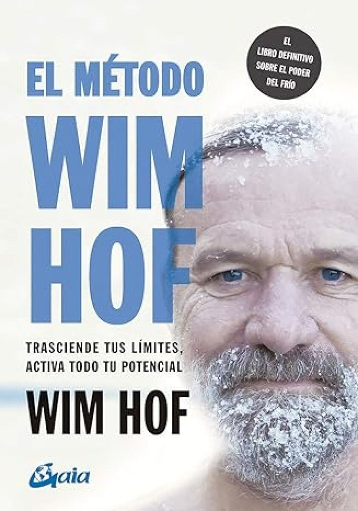 EL METODO WIM HOF.. | Wim HOF