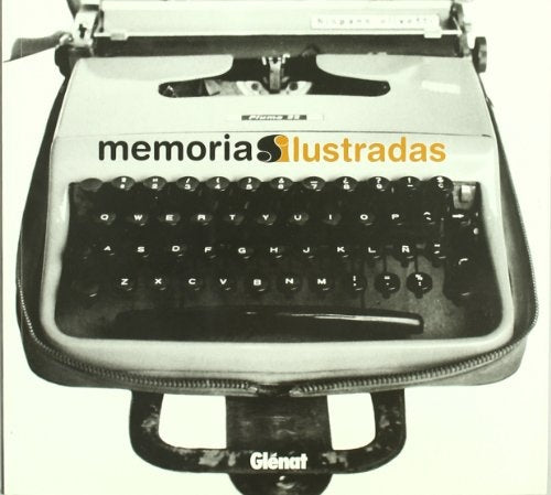 MEMORIAS ILUSTRADAS
