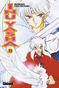 INUYASHA 33 .. | Rumiko Takahashi