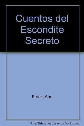 CUENTOS DEL ESCONDITE SECRETO | Ana Frank
