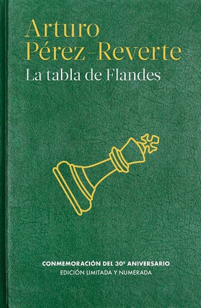 LA TABLA DE FLANDES | Arturo Pérez Reverte