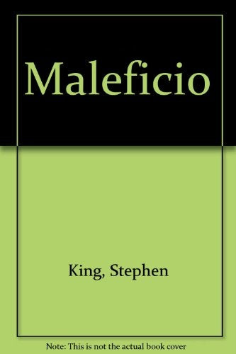 MALEFICO * | Stephen King