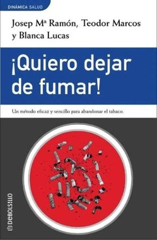QUIERO DEJAR DE FUMAR. | Autores Varios