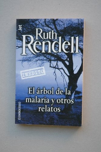 El  árbol de la malaria y otros relatos | Ruth Rendell