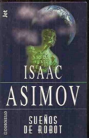 Suenos de Robot (Spanish Edition) | Isaac Asimov