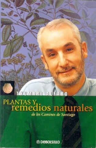 Plantas y remedios naturales | Txumari Alfaro Morton