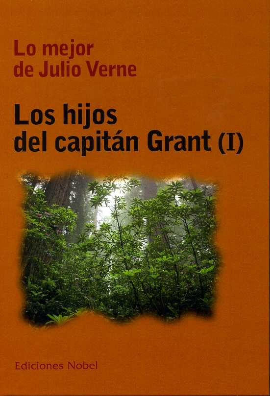 LOS HIJOS DEL CAPITAN GRANT- 2T | Julio Verne