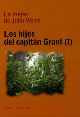 LOS HIJOS DEL CAPITAN GRANT- 2T | Julio Verne