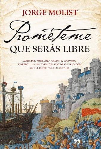 Prométeme que serás libre | Jorge Molist