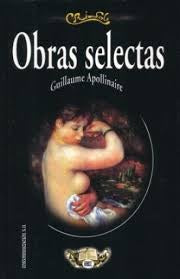 obras selectas | Guillaume Apollinaire