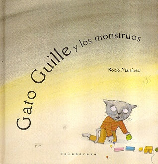 GATO GUILLE Y LOS MONSTRUOS