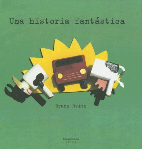 HISTORIA FANTASTICA, UNA