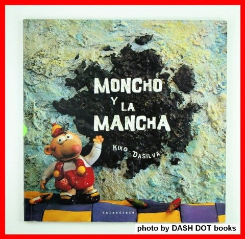 MONCHO Y LA MANCHA