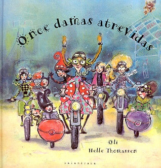 ONCE DAMAS ATREVIDAS