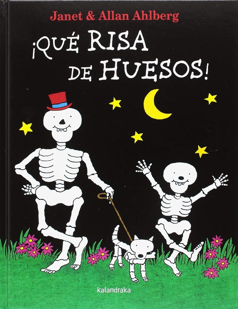 QUE RISA DE HUESOS | Ahlberg