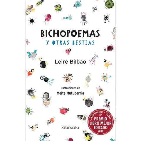 BICHOPOEMAS Y OTRAS BESTIAS.. | LEIRE  BILBAO
