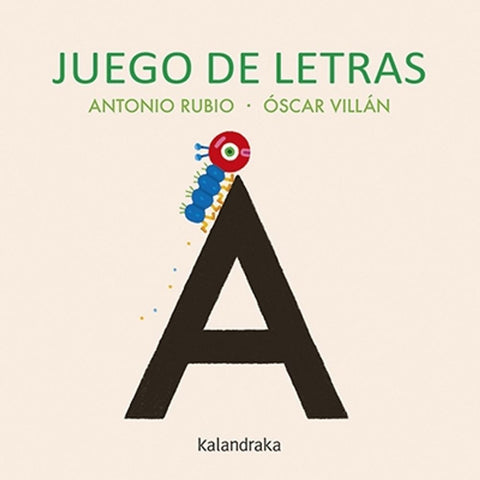 JUEGO DE LETRAS.. | Antonio Rubio
