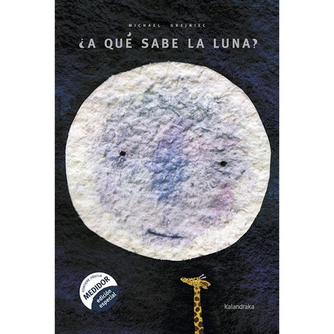 ¿A QUE SABE LA LUNA?.. * | MICHAEL  GREJNIEC