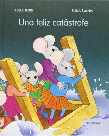 UNA FELIZ CATÁSTROFE | Adela Turin