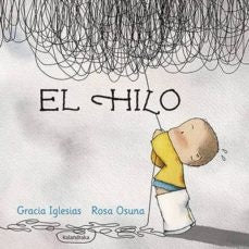 EL HILO | Gracia  Iglesias
