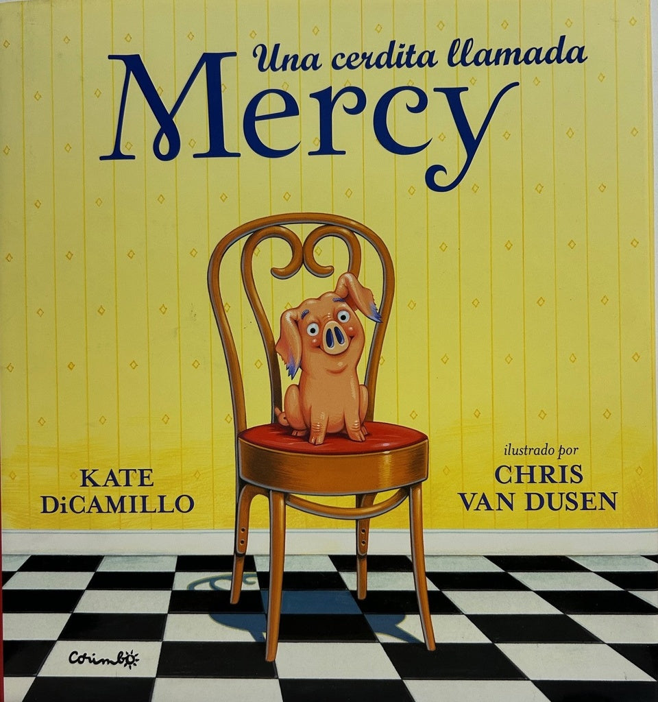 Una cerdita llamada Mercy  | Kate DiCamillo