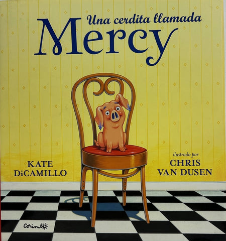 Una cerdita llamada Mercy  | Kate DiCamillo