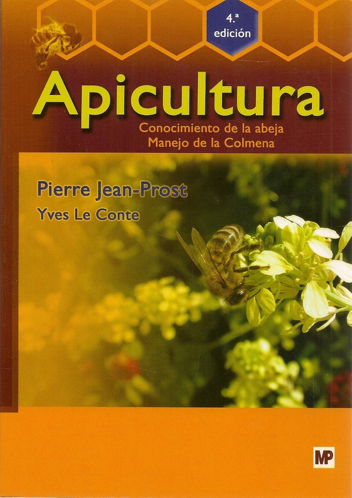 APICULTURA 4ªED | JEAN-PROST PIERRE