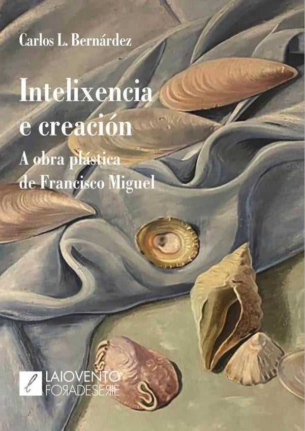 Intelixencia e creación | Carlos L. Bernárdez