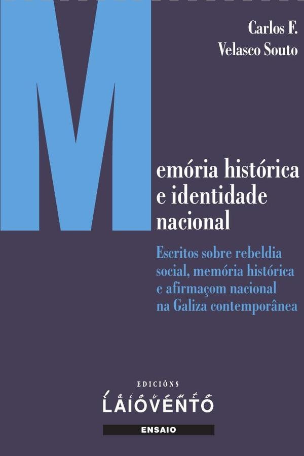 Memória histórica e identidade nacional | Carlos Francisco Velasco Souto